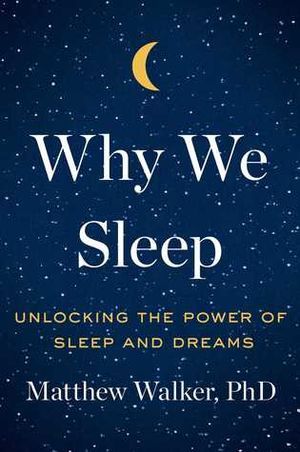Why We Sleep book cover