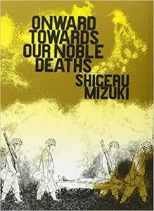 Onward Towards Out Noble Deaths Book Cover