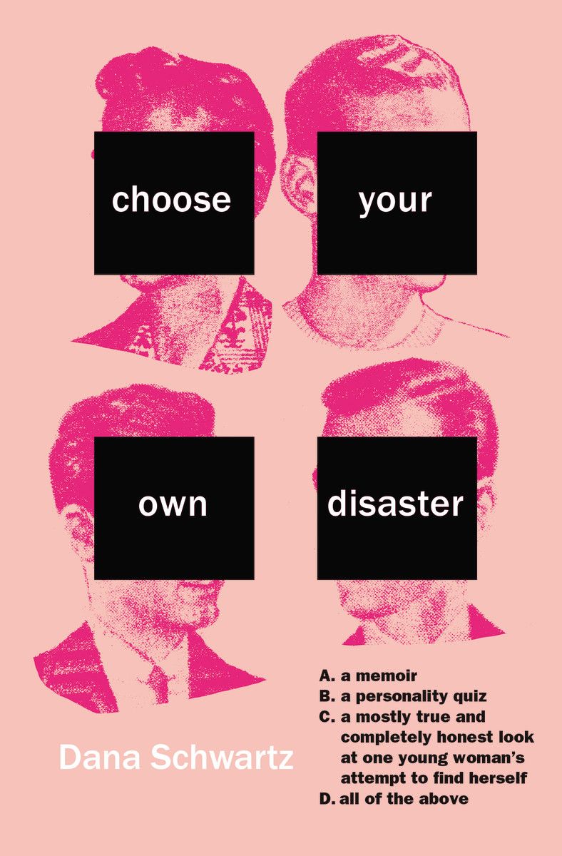 choose your own disaster by dana schwartz cover