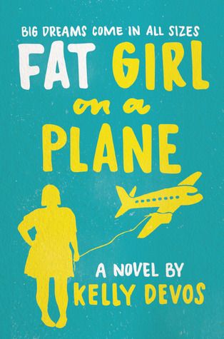 fat girl on a plane by kelly devos cover