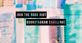 February 2019 Book Riot Instagram Challenge #Riotgrams