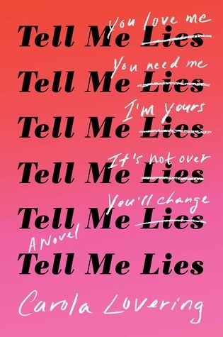 tell me lies by carola lovering