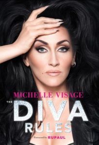 The Diva Rules: Ditch the Drama, Find Your Strength, and Sparkle Your Way to the Top by Michelle Visage