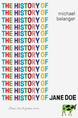 The History of Jane Doe by Michael Belanger