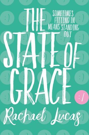 Book cover of The State of Grace by Rachael Lucas