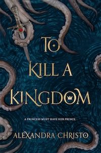to kill a kingdom book cover