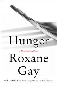 roxane gay quotes from hunger