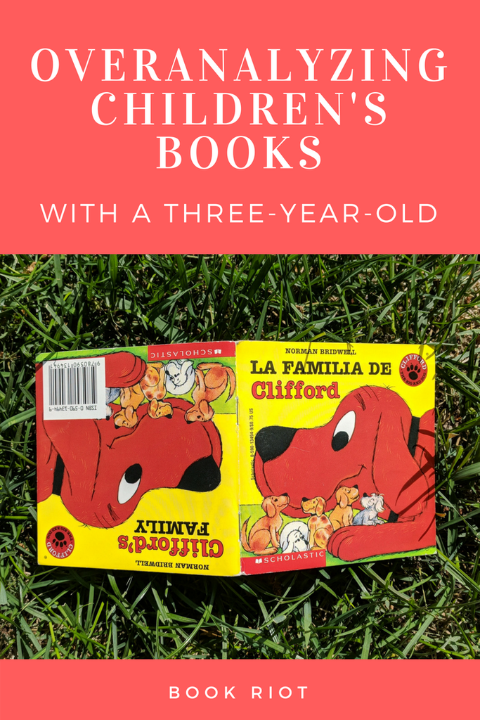 overanalyzing children's books with a three-year-old - cover of clifford's family and la familia de clifford