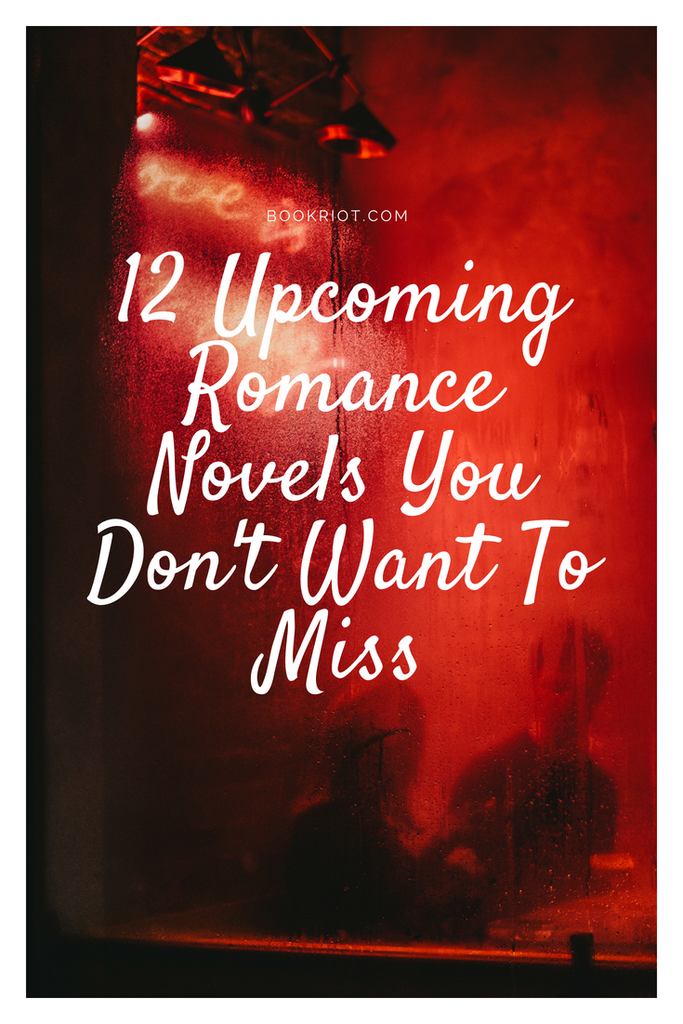 Upcoming romance novels