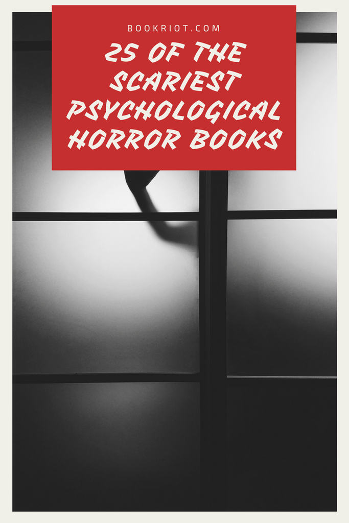 25 of the scariest psychological horror books