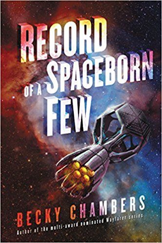Record of a Spaceborn Few Book Cover