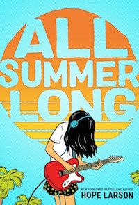 ALL SUMMER LONG BY HOPE LARSON cover