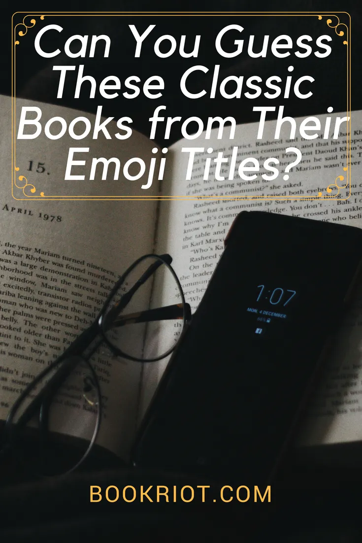 Can You Guess These Classic Books from Their Emoji Titles