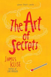 The Art of Secrets by James Klise book covers