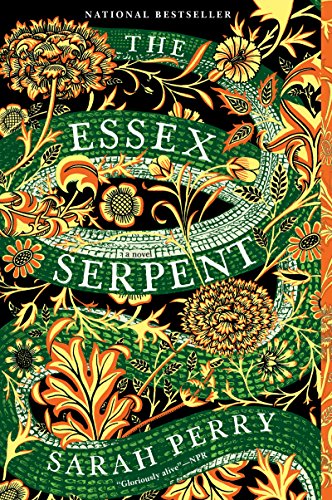 The Essex Serpent- A Novel by Sarah Perry