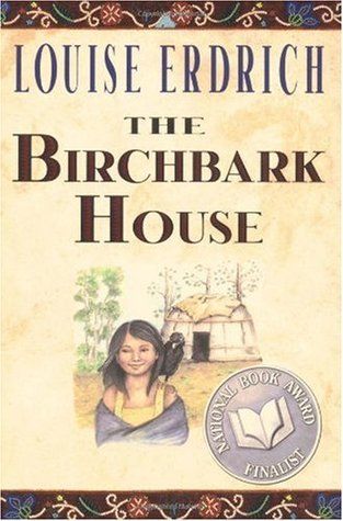 cover of birchbark house by louise erdrich