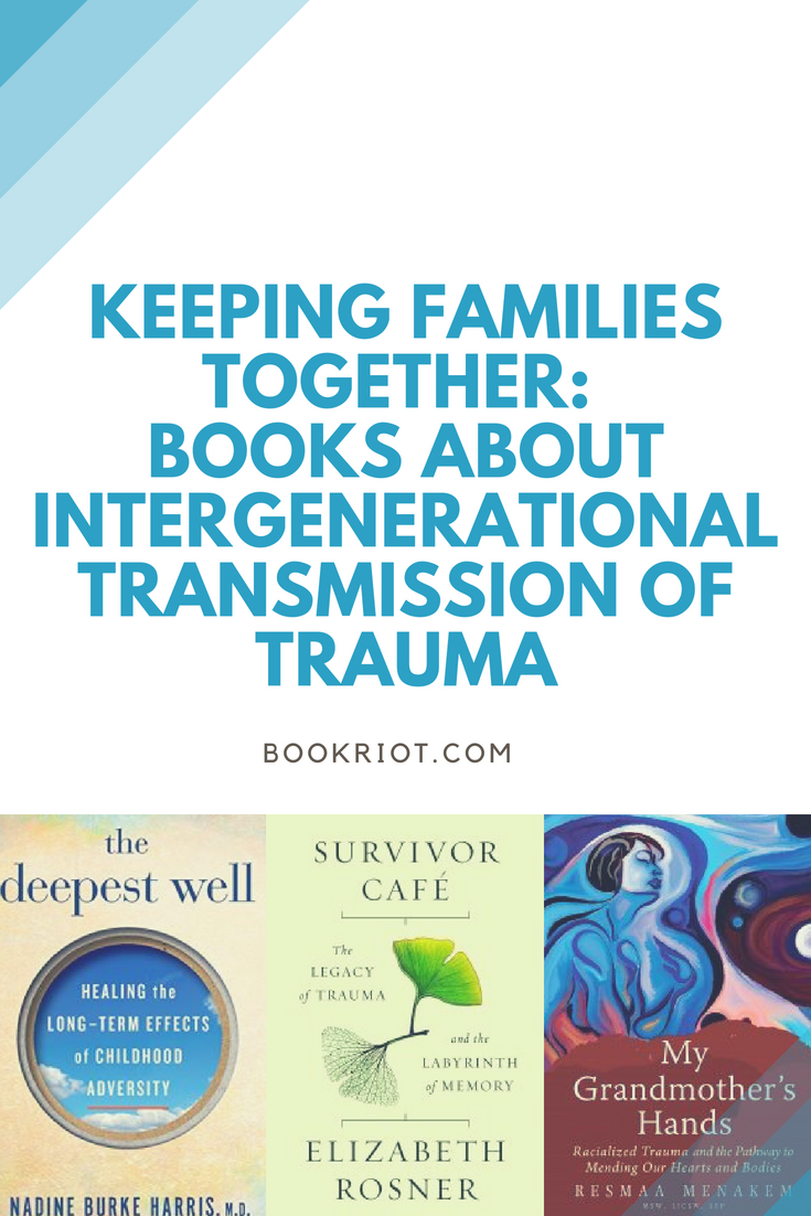 let me tell you about intergenerational trauma