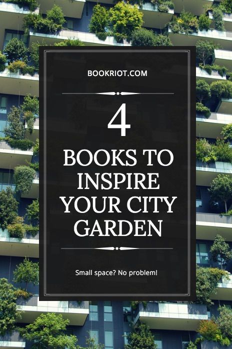 books to inspire your city garden