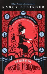 The Enola Holmes Mystery series by Nancy Springer