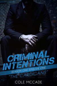 Cover of Criminal Intentions by Cole McCade