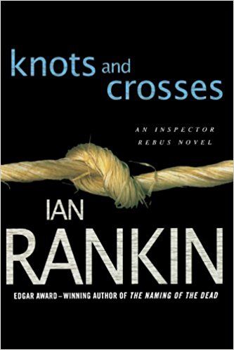 knots and crosses by ian rankin