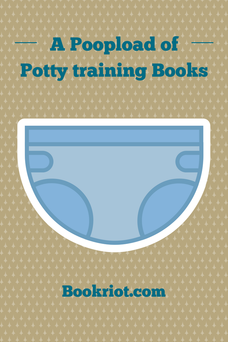 List of Potty Training Books | Bookriot.com