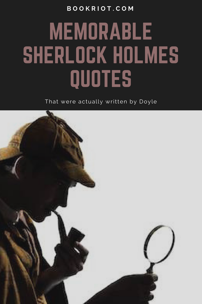 Sherlock Holmes Quotes