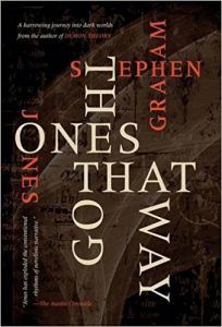 steven graham jones the ones that got away cover psychological horror books