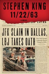 11-22-63 by Stephen King