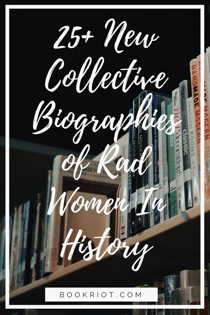 collective biographies of women through history