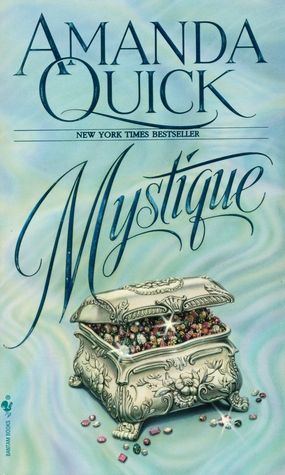 Mystique by Amanda Quick