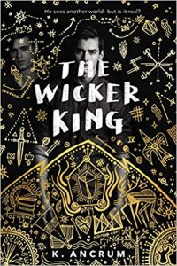 books inspired by the Marauders: the wicker king book cover
