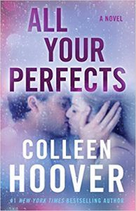 Cover of ALL YOUR PERFECTS by Colleen Hoover