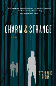 Charm and Strange by Stephanie Kuehn