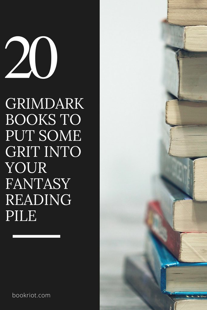 20 Grimdark Books to Put Some Grit into Your Fantasy Reading Pile - 8