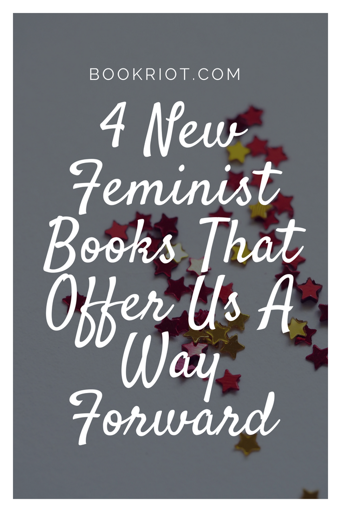 4 new feminist books to read