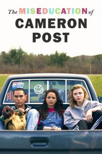the movie cover of The Miseducation of Cameron Post