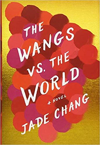 wangs vs the world by jade chang