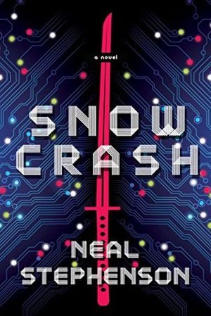 Cover of Snow Crash by Neal Stephenson