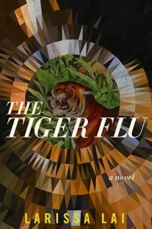 cover of The Tiger Flu by Larissa Lai