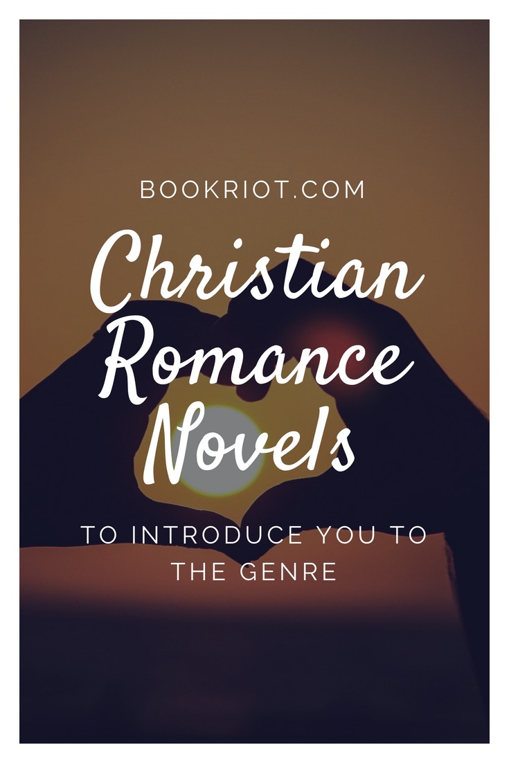 Christian Romance Novels to Introduce You to the Genre