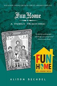 fun home alison bechdel tragicomic memoir