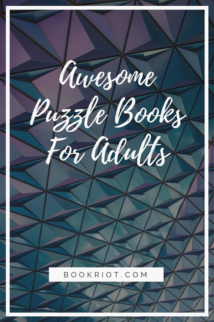 Puzzle Books For Adults To Stretch Your Mind & Have A ...