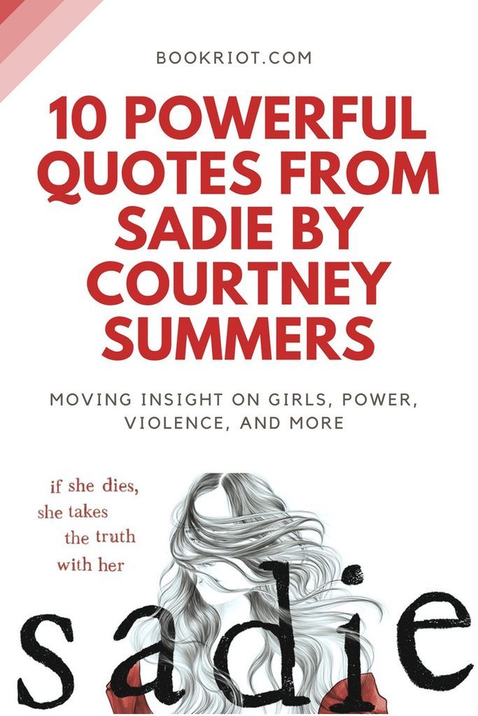 Powerful, moving quotes from SADIE by Courtney Summers quotes | quotes from YA books | YA book quotes | Courtney Summers quotes | #YALit