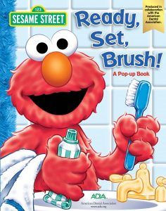 Sesame Street: Ready, Set, Brush! By Che Rudko