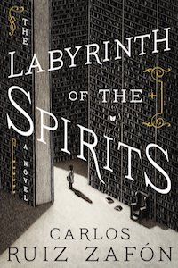 The Labyrinth of the Spirits by Carlos Ruiz Zafón book cover