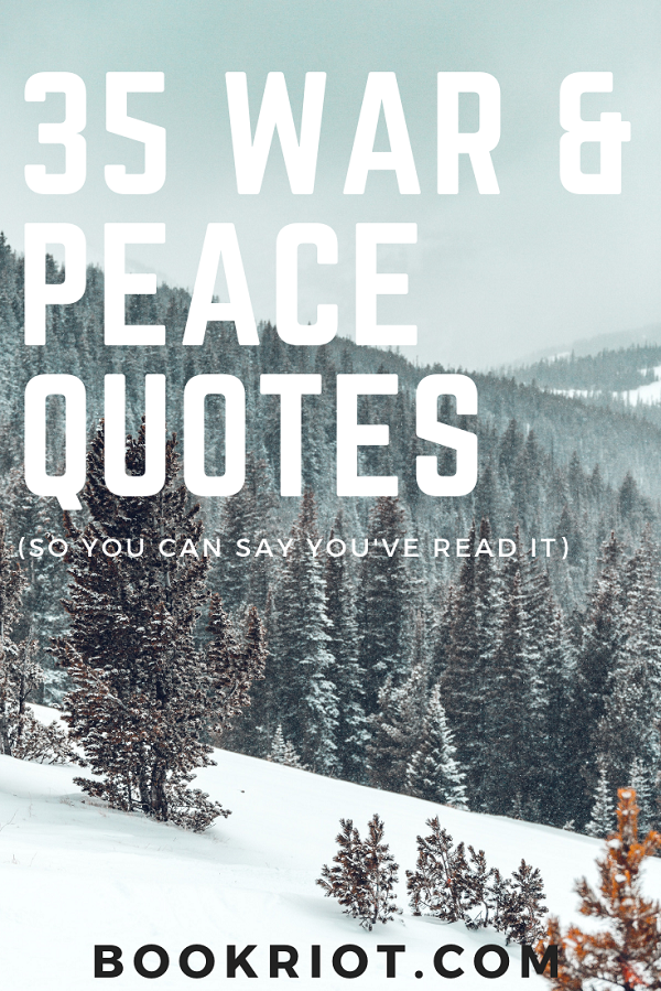 35 war and peace quotes