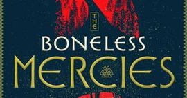 The Boneless Mercies