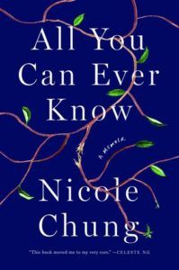 All You Can Ever Know by Nicole Chung cover