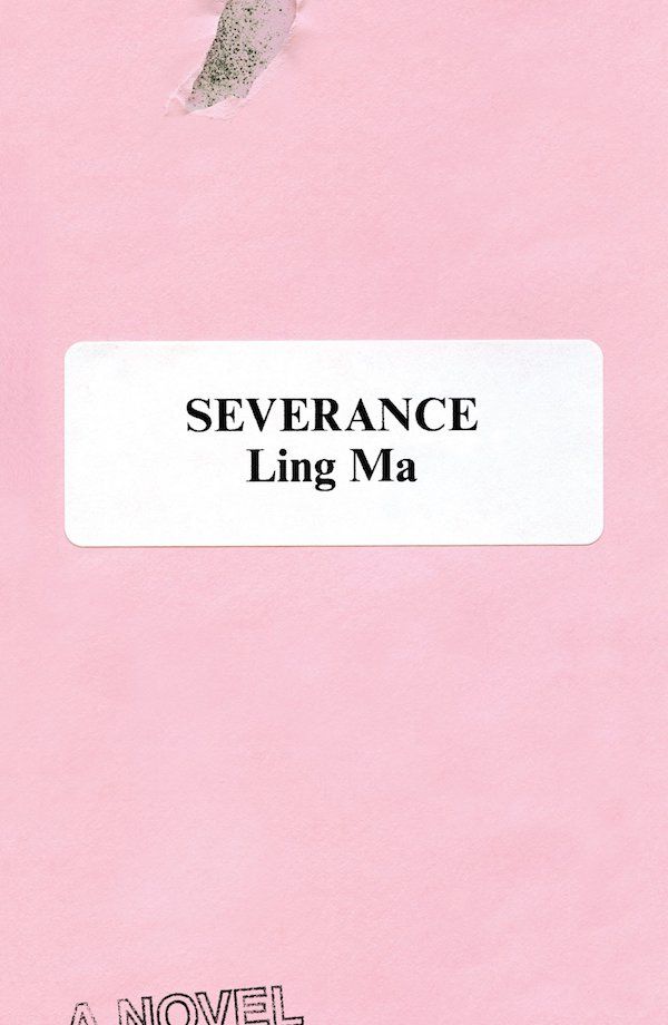 Cover of Severance by Ling Ma